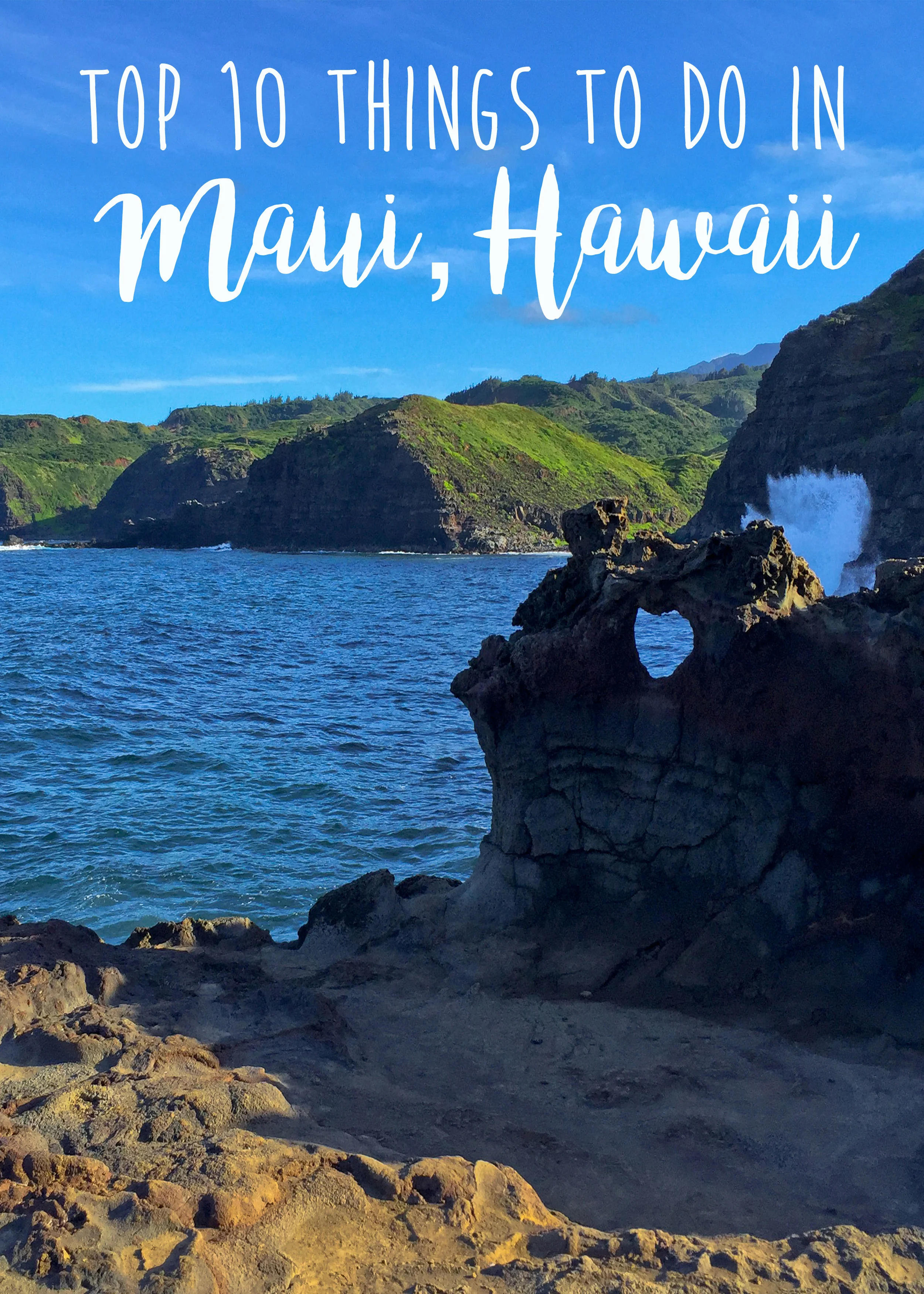 TOP 10 BEST ACTIVITIES AND THINGS TO DO IN MAUI, HAWAII | You can